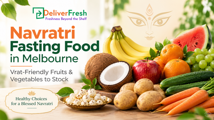 Navratri Fasting Food in Melbourne: Vrat-Friendly Fruits & Vegetables | Deliver Fresh