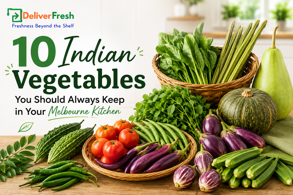 10 Indian Vegetables You Should Always Keep in Your Melbourne Kitchen | Deliver Fresh