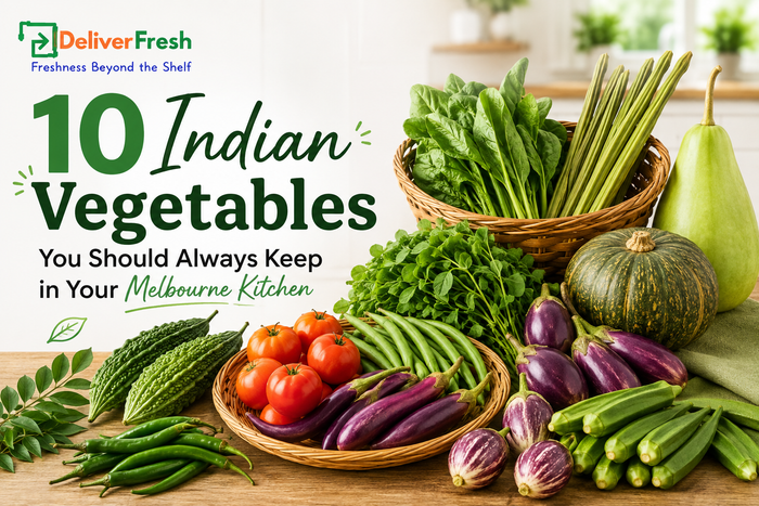 10 Indian Vegetables You Should Always Keep in Your Melbourne Kitchen | Deliver Fresh
