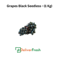 Grapes Black Seedless  - (1 Kg)
