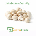 Fresh cup mushrooms premium quality per kg by DeliverFresh